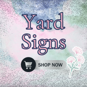 Yard Signs