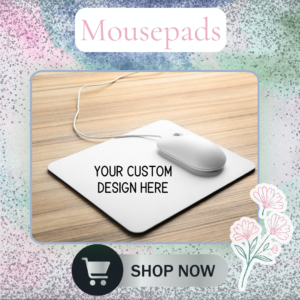 Custom Mousepad