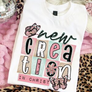 New Creation In Christ Butterfly Ransom Apparel