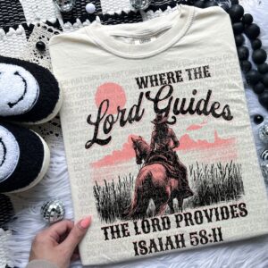 Where The Lord Guides Western Apparel