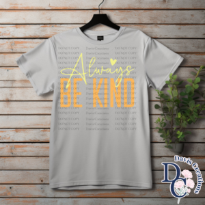 Always Be Kind Print