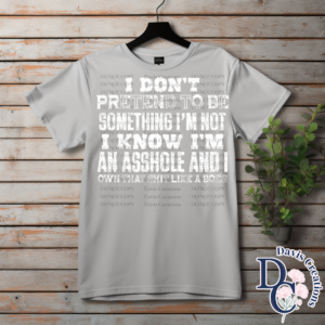 I Don't Pretend Print