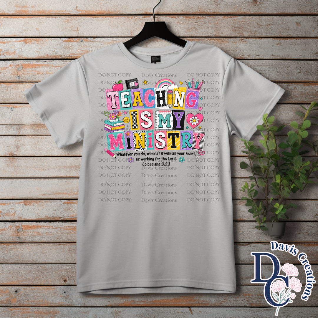 Teaching Is My Ministry Print